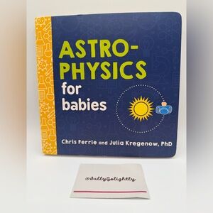 Astrophysics for Babies Book